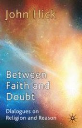 book Between Faith and Doubt: Dialogues on Religion and Reason