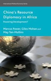 book China’s Resource Diplomacy in Africa: Powering Development?