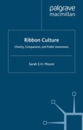 book Ribbon Culture: Charity, Compassion and Public Awareness
