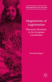 book Hegemonies of Legitimation: Discourse Dynamics in the European Commission