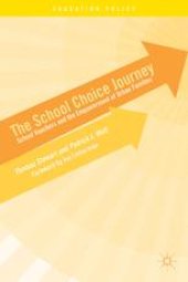 book The School Choice Journey: School Vouchers and the Empowerment of Urban Families