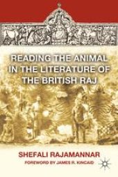 book Reading the Animal in the Literature of the British Raj