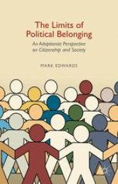 book The Limits of Political Belonging: An Adaptionist Perspective on Citizenship and Society