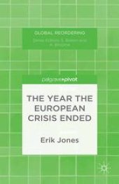 book The Year the European Crisis Ended