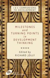 book Milestones and Turning Points in Development Thinking