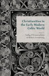 book Christianities in the Early Modern Celtic World