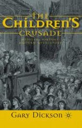 book The Children’s Crusade: Medieval History, Modern Mythistory