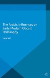 book The Arabic Influences on Early Modern Occult Philosophy