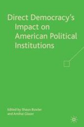 book Direct Democracy’s Impact on American Political Institutions