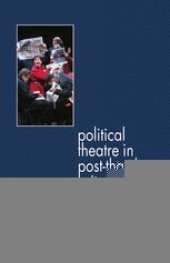 book Political Theatre in Post-Thatcher Britain: New Writing: 1995–2005