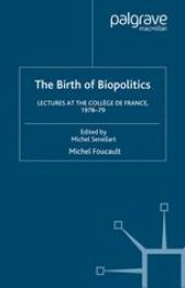 book The Birth of Biopolitics: Lectures at the Collège de France, 1978–1979