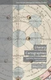 book Literary Cartographies: Spatiality, Representation, and Narrative