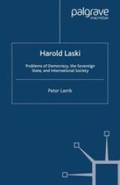 book Harold Laski: Problems of Democracy, the Sovereign State, and International Society