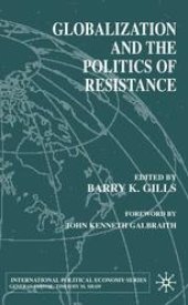 book Globalization and the Politics of Resistance