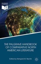 book The Palgrave Handbook of Comparative North American Literature