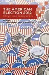 book The American Election 2012: Contexts and Consequences