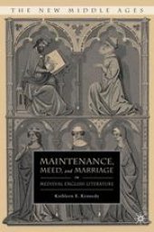 book Maintenance, Meed, and Marriage in Medieval English Literature