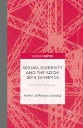 book Sexual Diversity and the Sochi 2014 Olympics: No More Rainbows