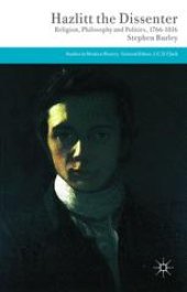 book Hazlitt the Dissenter: Religion, Philosophy, and Politics, 1766–1816