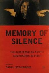 book Memory of Silence: The Guatemalan Truth Commission Report