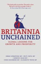 book Britannia Unchained: Global Lessons for Growth and Prosperity