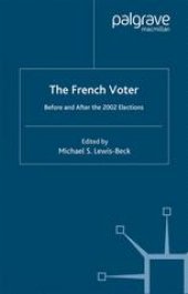 book The French Voter: Before and After the 2002 Elections