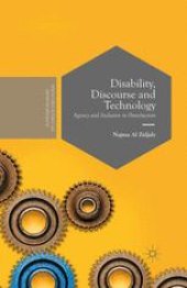 book Disability, Discourse and Technology: Agency and Inclusion in (Inter)action