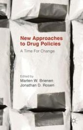 book New Approaches to Drug Policies: A Time for Change