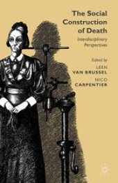 book The Social Construction of Death: Interdisciplinary Perspectives