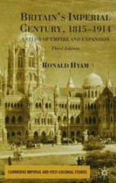 book Britain’s Imperial Century, 1815–1914: A Study of Empire and Expansion