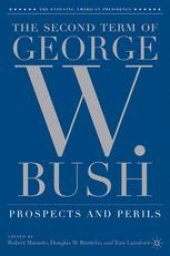 book The Second Term of George W. Bush: Prospects and Perils