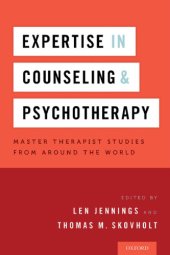 book Expertise in counseling and psychotherapy : master therapist studies from around the world