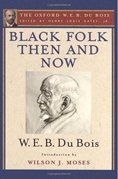 book Black folk then and now : an essay in the history and sociology of the Negro race