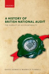 book A history of British national audit : the pursuit of accountability