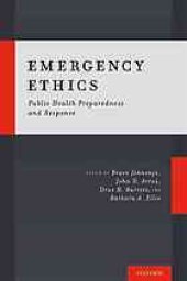 book Emergency ethics : public health preparedness and response