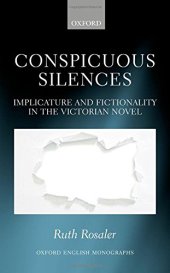 book Conspicuous silences : implicature and fictionality in the Victorian novel