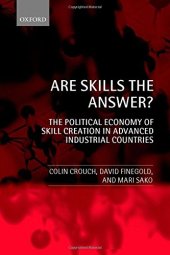 book Are skills the answer? : the political economy of skill creation in advanced industrial countries