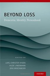 book Beyond loss : dementia, identity, personhood