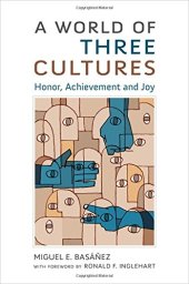 book A world of three cultures honor, achievement and joy