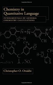 book Chemistry in quantitative language : fundamentals of general chemistry calculations