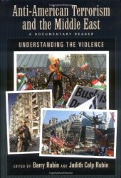 book Anti-American terrorism and the Middle East : a documentary reader