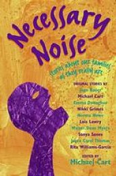 book Necessary noise : stories about our families as they really are