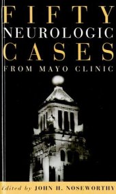 book Fifty neurologic cases from Mayo Clinic