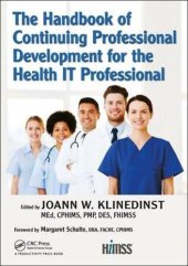 book The Handbook of Continuing Professional Development for the Health IT Professional