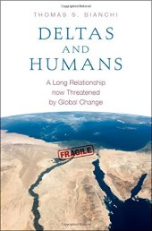 book Deltas and humans : a long relationship now threatened by global change