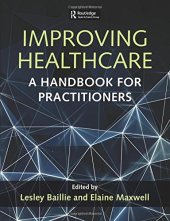 book Improving Healthcare : A Handbook for Practitioners