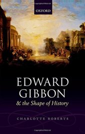 book Edward Gibbon and the shape of history