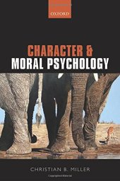 book Character and moral psychology