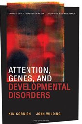 book Attention, genes, and developmental disorders