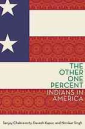 book The other one percent : Indians in America